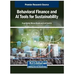 Behavioral Finance and AI Tools for Sustainability, Fachbücher von Fouad Daidai, Mimoun Benali, Larbi Tamnine