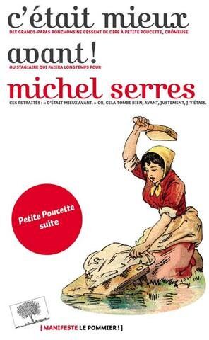 Michel Serres - C'était mieux avant ! - Preis vom 06.10.2026 07:26:00 h