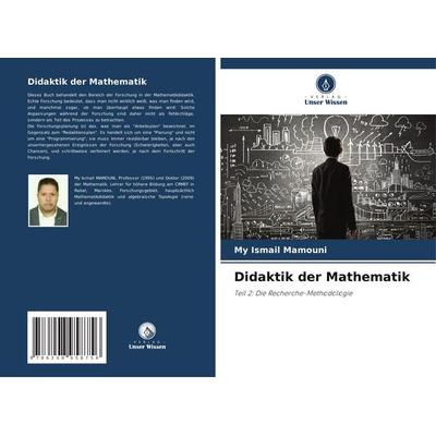 Didaktik der Mathematik, Taschenbuch von My Ismail Mamouni, Verlag Unser Wissen, 978-620-8-95875-6