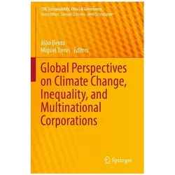 Global Perspectives on Climate Change, Inequality, and Multinational Corporation, Fachbücher von João Bento, Miguel M. Torres
