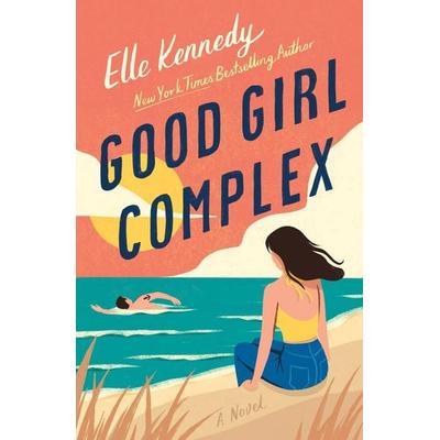 Good Girl Complex, Taschenbuch von Elle Kennedy, St. Martin's Publishing Group, 978-1-250-79673-8
