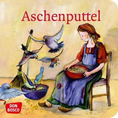 Aschenputtel. Mini-Bilderbuch., Geheftet von Brüder Grimm, Don Bosco, 978-3-7698-2026-3
