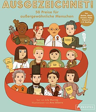 Lily Murray - Ausgezeichnet! 50 Preise für außergewöhnliche Menschen: Von Malala, Albert Einstein und Pablo Picasso bis J. K. Rowling - Preis vom 02.10.2026 23:42:20 h