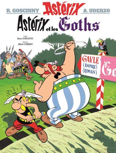 René Goscinny - Une aventure d'Astérix. Vol. 3. Astérix et les Goths - Preis vom 17.10.2026 19:25:27 h
