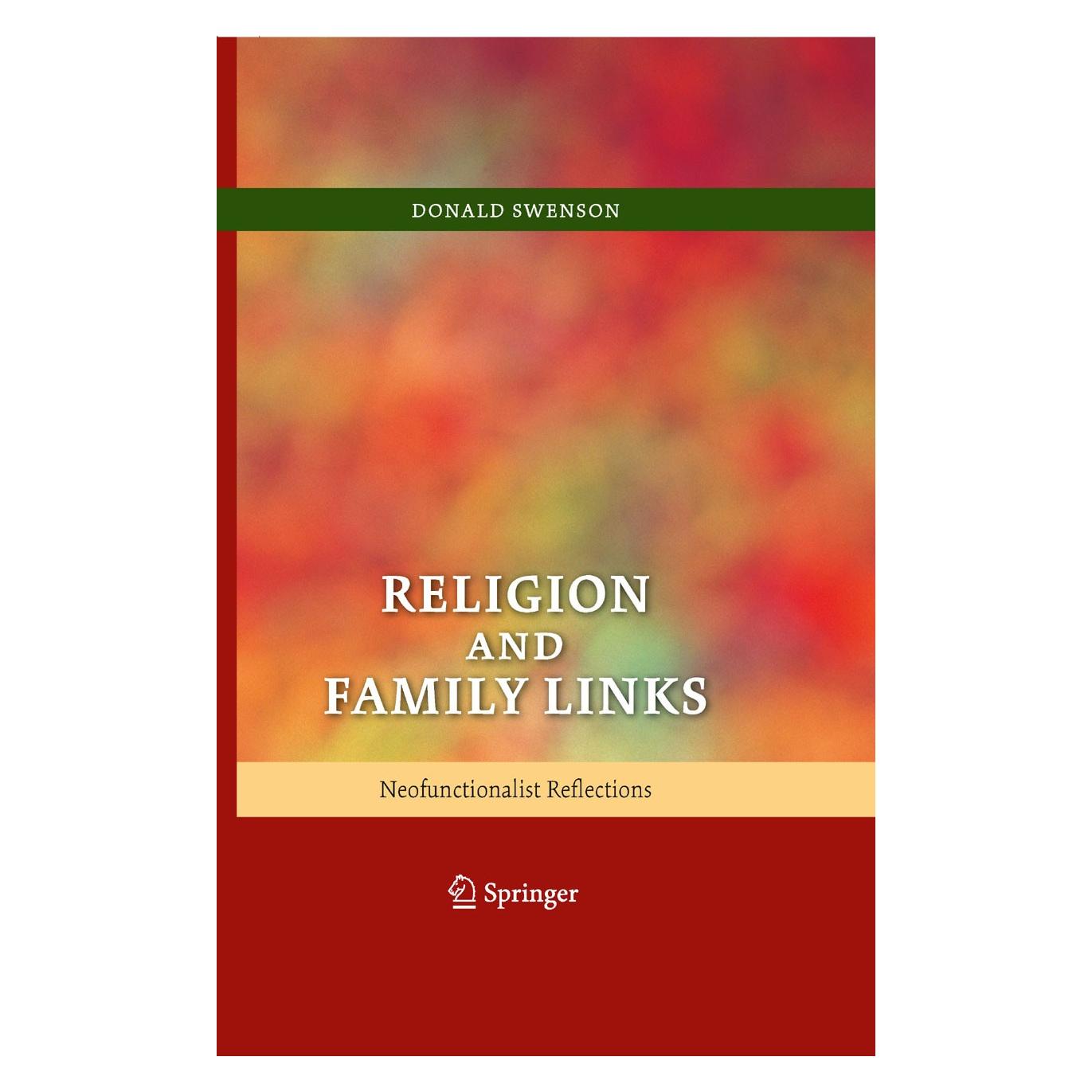 Springer Religion and Family Links (Englisch, Hardcover, Donald Swenson) (9780387756202)