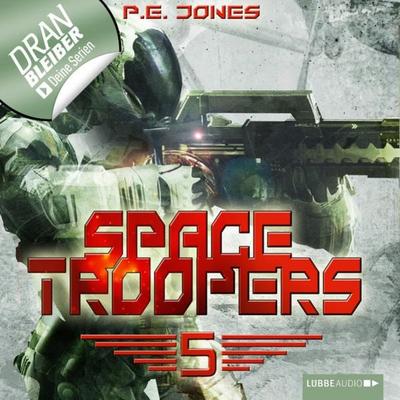 Space Troopers, Folge 5: Die Falle - P. E. Jones, Audio, 9783838775678