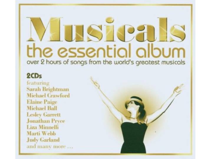 Musicals the Essential Album