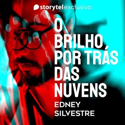 O brilho por trás das nuvens - Edney Silvestre, Audio, 9789178975549
