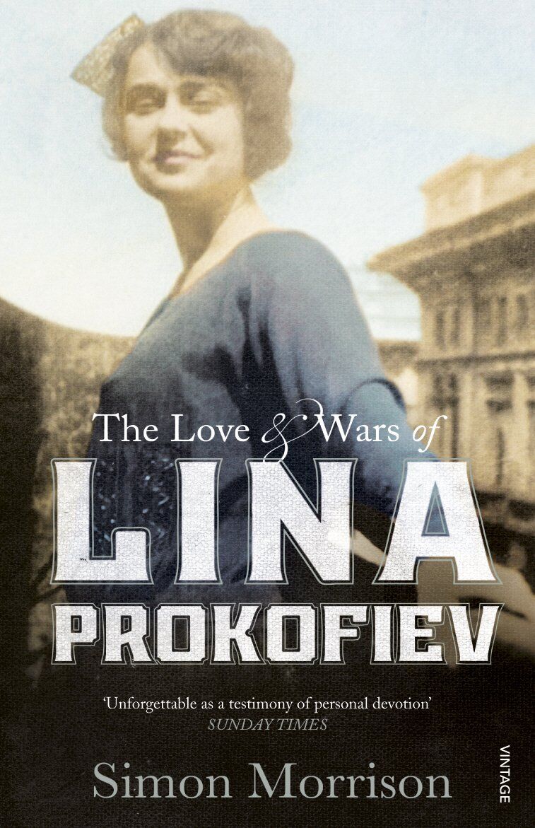Simon Morrison - The Love and Wars of Lina Prokofiev: The Story of Lina and Serge Prokofiev - Preis vom 05.10.2026 03:47:11 h