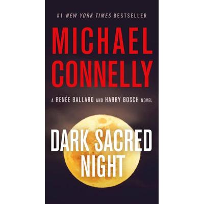 Dark Sacred Night, Taschenbuch von Michael Connelly, Little Brown And Company, 978-1-5387-3176-5
