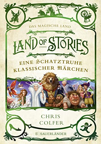 Chris Colfer - Land of Stories: Das magische Land – Eine Schatztruhe klassischer Märchen - Preis vom 04.10.2026 03:51:26 h