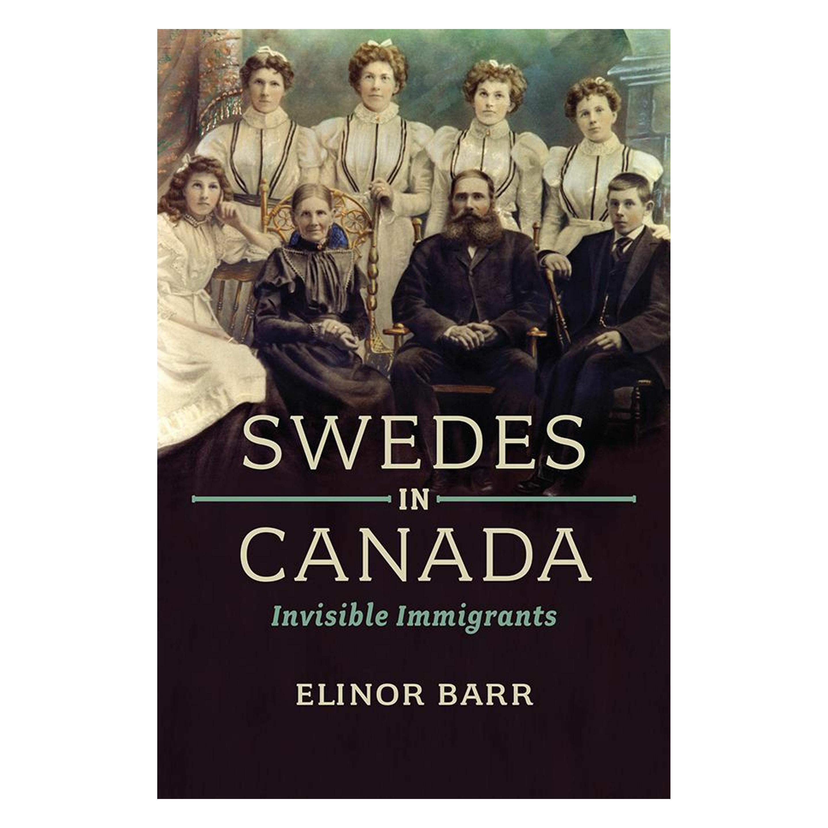 University Of Toronto Swedes in Canada (Englisch, Elinor Barr) (9781442613744)