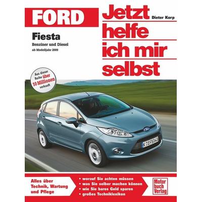 Ford Fiesta Benziner und Diesel, Taschenbuch von Dieter Korp, Motorbuch Verlag, 978-3-613-03075-6
