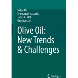 Olive Oil: New Trends & Challenges, Ratgeber