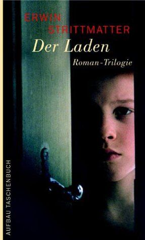 Erwin Strittmatter - Der Laden. Romantrilogie: 3 Bände. - Preis vom 06.10.2026 07:26:00 h