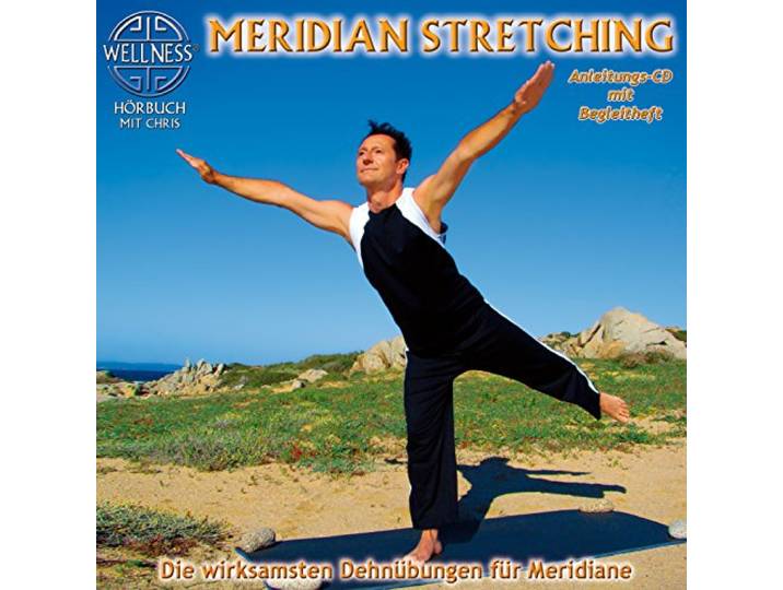 Meridian Stretching - die Wirk