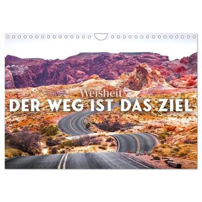 Weisheit - Der Weg ist das Ziel (Wandkalender 2027 DIN A4 quer), CALVENDO Monatskalender