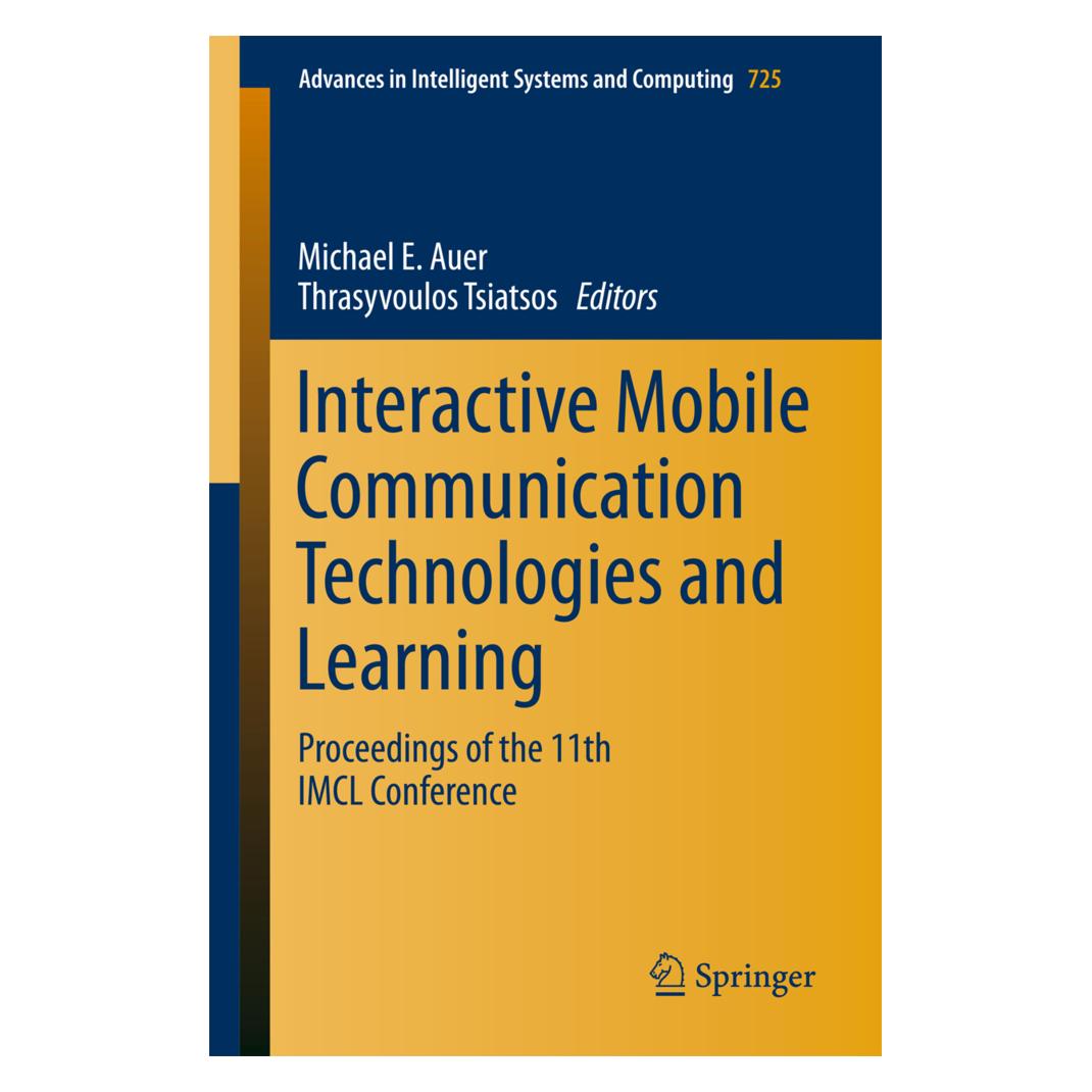 Springer Interactive Mobile Communication Technologies and Learning (Englisch, Softcover, Michael E Auer, Thrasyvoulos Tsiatsos) (55967939)