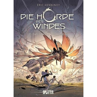 Die Horde des Windes. Band 2, Gebundene Ausgabe von Éric Henninot, Splitter-Verlag, 978-3-96219-489-5