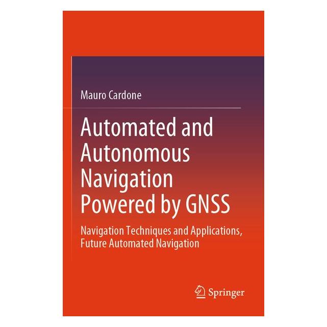 Umbreit Automated and Autonomous Navigation Powered by GNSS (Englisch, Softcover, Mauro Cardone) (71885695)