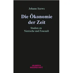 Die Ökonomie der Zeit, Fachbücher von Johann Szews