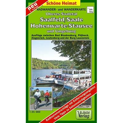 Radwander- und Wanderkarte Oberes Saaletal, Saalfeld/Saale, Hohenwarte-Stausee und Umgebung, Sonstige von Verlag Barthel, Barthel, A,