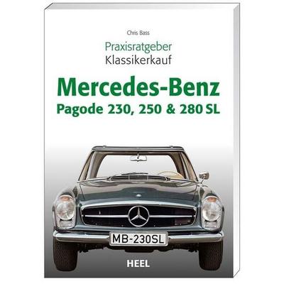Praxisratgeber Klassikerkauf Mercedes-Benz Pagode 230, 250 & 280 SL