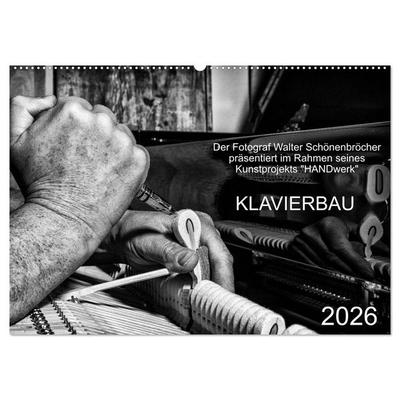 Klavierbau (Wandkalender 2026 DIN A2 quer), CALVENDO Monatskalender