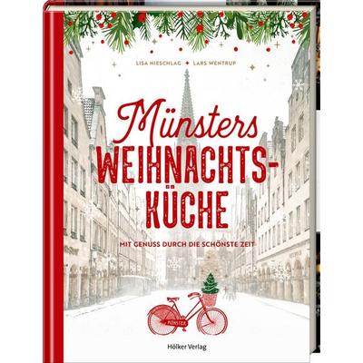 Münsters Weihnachtsküche, Gebundene Ausgabe von Lars Wentrup,Lisa Nieschlag, Hölker Verlag, 978-3-88117-252-3
