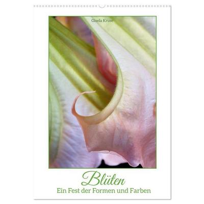 Blüten - Ein Fest der Formen und Farben (Wandkalender 2027 DIN A2 hoch), CALVENDO Monatskalender