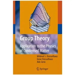 Group Theory, Fachbücher von Ado Jorio, Gene Dresselhaus, Mildred S. Dresselhaus