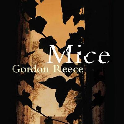 Mice - Gordon Reece, Audio, 9781035065189