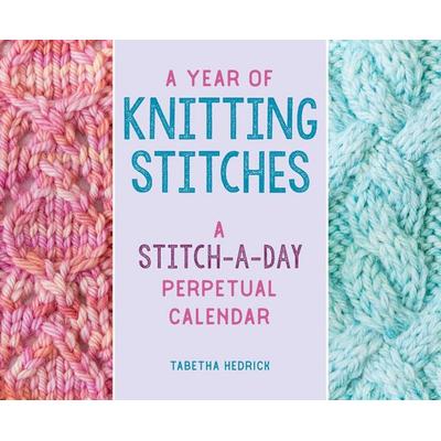 A Year of Knitting Stitches