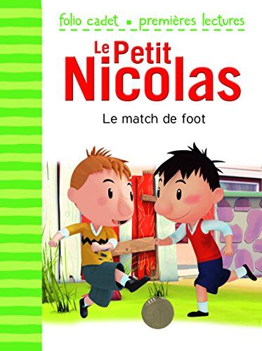 Emmanuelle Lepetit - Le Petit Nicolas. Vol. 27. Le match de foot - Preis vom 02.10.2026 23:42:20 h