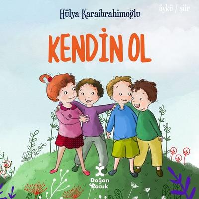 Kendin Ol - Hülya Karaibrahimoğlu, Audio, 9786050962215