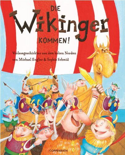 Michael Engler - Die Wikinger kommen!: Vorlesegeschichten aus dem hohen Norden - Preis vom 19.10.2026 19:33:35 h