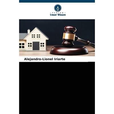 Die Entwicklung des Begriffs 'Besitz'; Taschenbuch von Alejandro-Lionel Iriarte, Verlag Unser Wissen, 978-620-9-20670-2