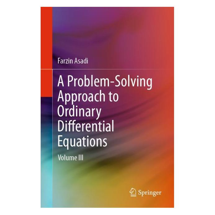 Springer A Problem-Solving Approach to Ordinary Differential Equations (Englisch, Hardcover, Farzin Asadi) (64776522)