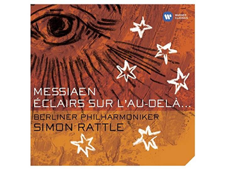 Simon (Sir)/ Berlin Ph Rattle - Messiaen Eclairs Sur L'au-De