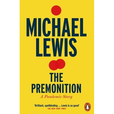 The Premonition, Taschenbuch von Michael Lewis, Penguin Books Ltd, 978-0-14-199657-8