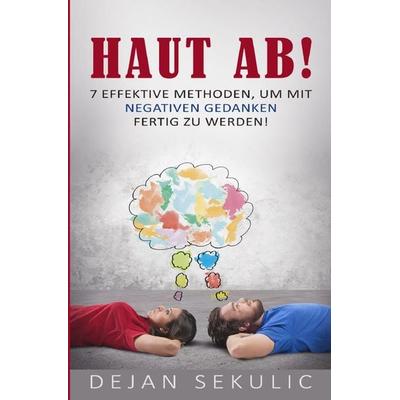 Haut ab!, Taschenbuch von Dejan Sekulic, Epubli, 978-3-7575-1336-8