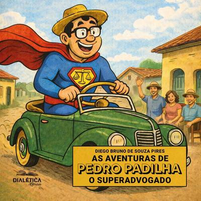 As Aventuras de Pedro Padilha - Diego Bruno de Souza Pires, Audio, 9786527416364