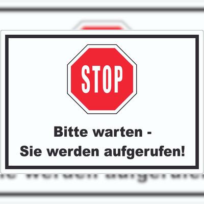 HB-Druck Stop Bitte warten Sie werden aufgerufen Aufkleber A2 (420x594mm)