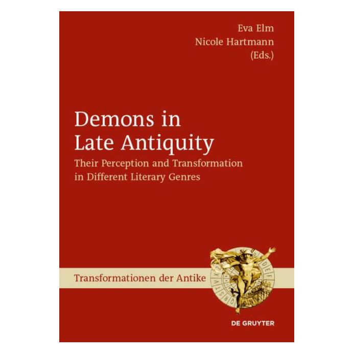 De Gruyter Demons in Late Antiquity (Englisch, Hardcover, Eva Elm, Nicole Hartmann) (67766211)