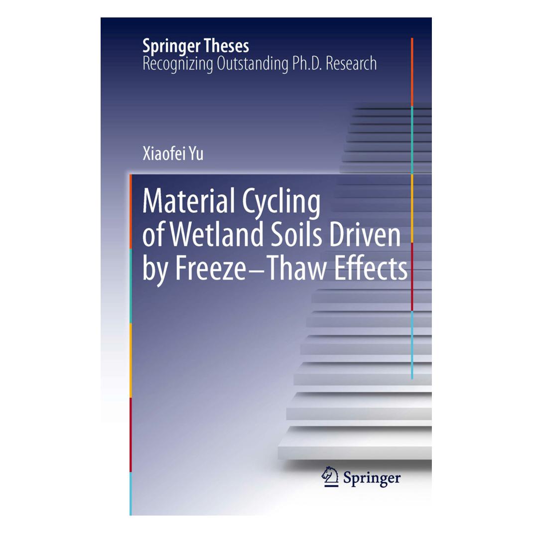 Springer Material Cycling of Wetland Soils Driven by Freeze-Thaw Effects (Englisch, Softcover, Xiaofei Yu) (55573702)