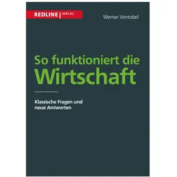 Vontobel:So funktioniert die Wirtschaft, Sachbücher von Werner Vontobel