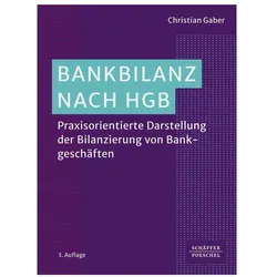 Bankbilanz nach HGB, Fachbücher von Christian Gaber