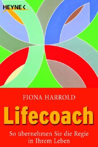 Fiona Harrold - Lifecoach. So übernehmen Sie die Regie in Ihrem Leben - Preis vom 30.09.2026 22:30:23 h