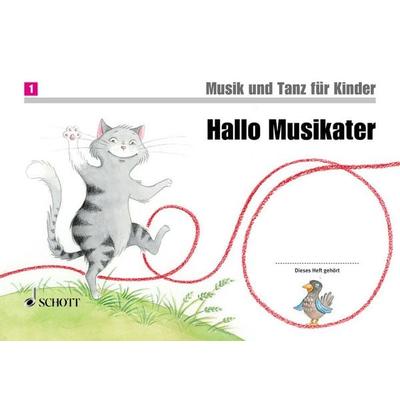 Hallo Musikater, Taschenbuch von Jutta Funk,Micaela Grüner,Rainer Kotzian,Rudolf Nykrin,Christine Perchermeier, Schott Music Ltd, 978-3-7957-5810-3