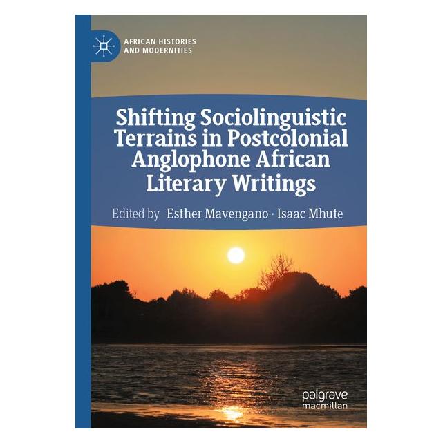 Umbreit Shifting Sociolinguistic Terrains in Postcolonial Anglophone African Literary Wr (Englisch) (71886340)